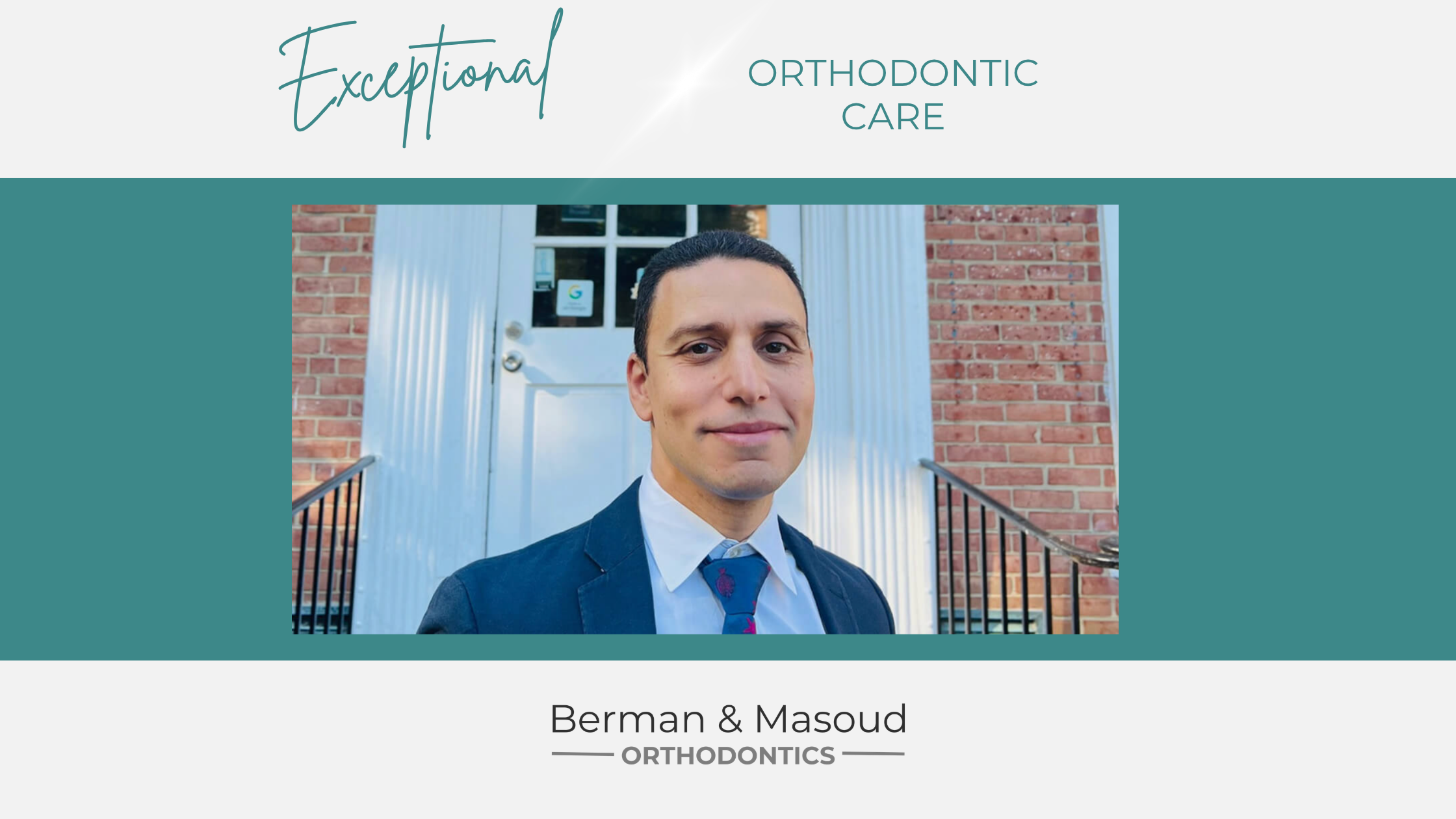 Experience Exceptional Orthodontic Care with Dr. Mohamed Masoud at Berman & Masoud Orthodontics